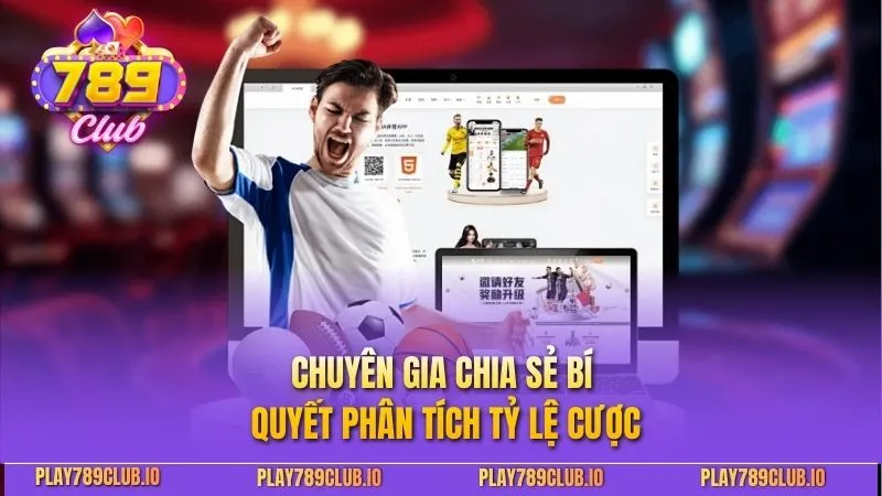 Chuyên gia chia sẻ bí quyết phân tích tỷ lệ cược